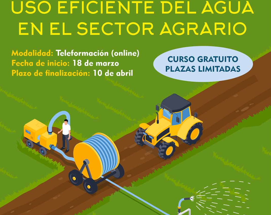 Uso eficiente del agua en el sector agrario